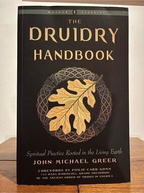 The Druidry Handbook by John Michael Greer